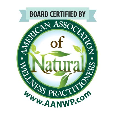Board certified by the American Association of Natural Wellness Practitioners
